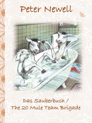 cover image of Das Sauberbuch / the 20 Mule Team Brigade